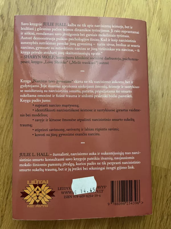 Narcizas tavo gyvenime: kaip atpažinti jo elgesio modelius ir iš jų išsilaisvinti - Julie L. Hall, knyga 3