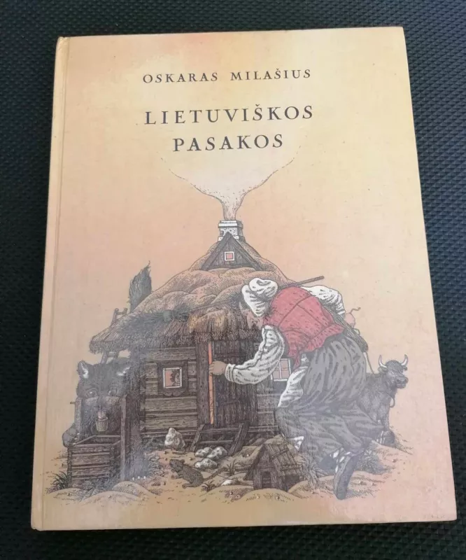 Lietuviškos pasakos - Oskaras Milašius, knyga 2