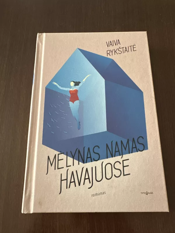 Mėlynas namas Havajuose - Vaida Rykštaitė, knyga 3