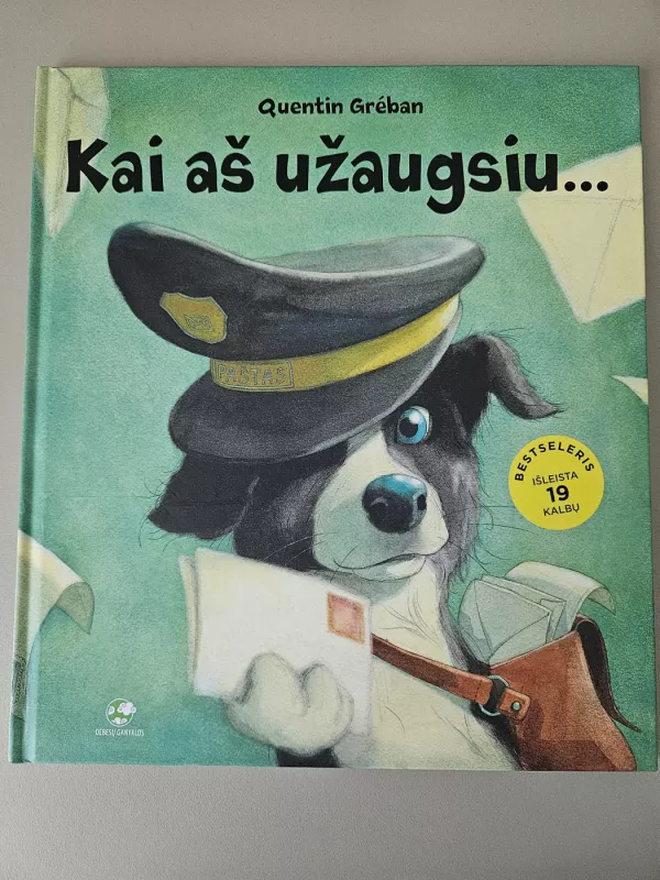 Kai aš užaugsiu - Quentin Greban, knyga 2