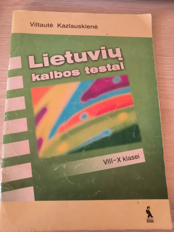 Lietuvių kalbos testai 8-10 klasėms - Viltautė Kazlauskienė, knyga 2