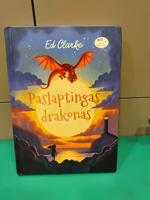 Paslaptingas drakonas - Ed Clarke, knyga 2