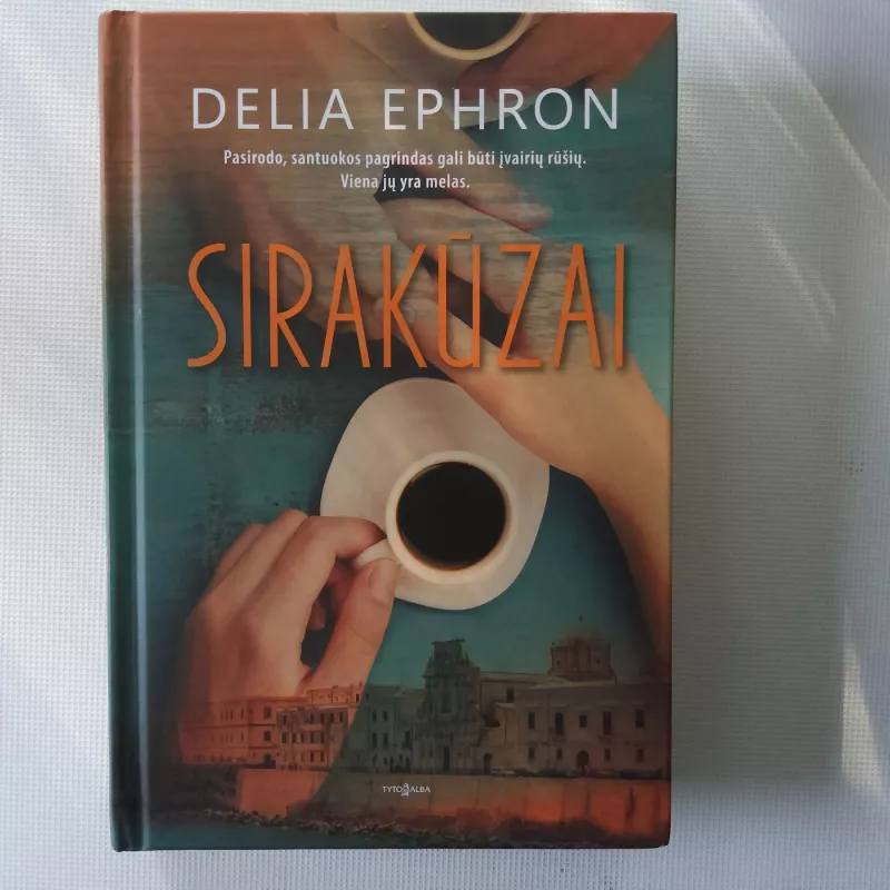 Sirakūzai - Delia Ephron, knyga 2