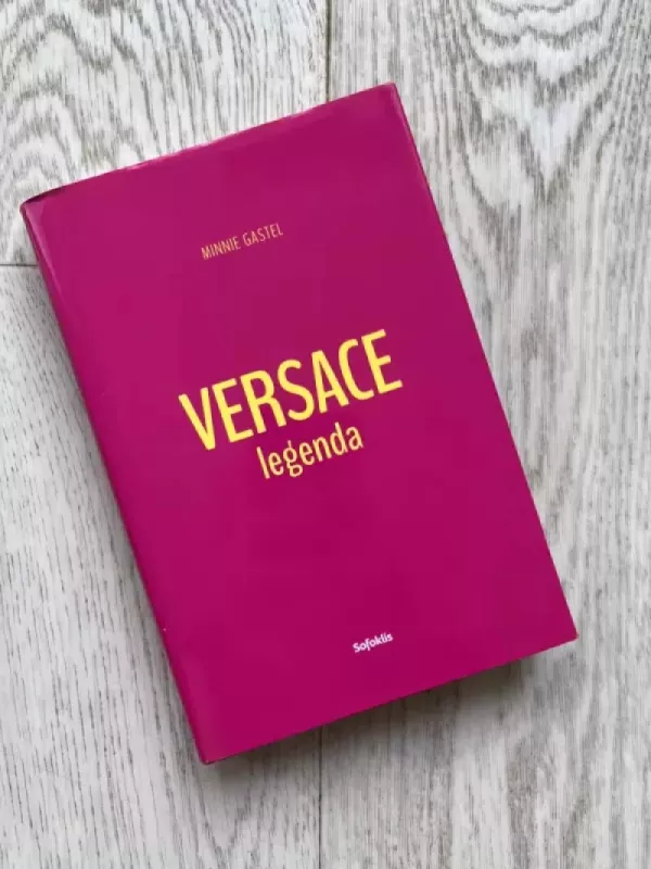 Versace Legenda - Minnie Gastel, knyga 4