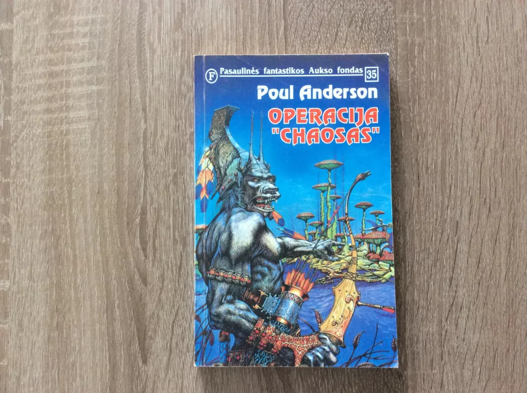 Operacija Chaosas - Poul Anderson, knyga 2