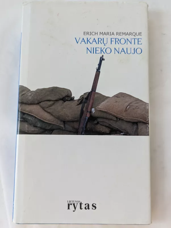 Vakarų fronte nieko naujo - Erich Maria Remarque, knyga 2