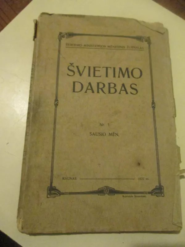 Kasakaitis Švietimo darbas,1927 m - Antanas Kasakaitis, knyga 3