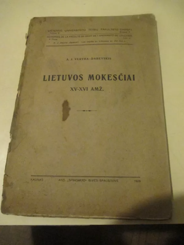 Lietuvos mokesčiai XV-XVI Amž. - A.J. Veryha, knyga 3