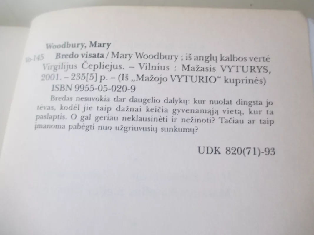 Bredo visata - Mary Woodbury, knyga 4