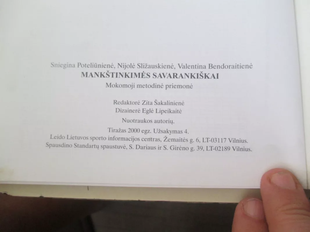 Mankštinkimės savarankiškai - Sniegina Poteliūnienė, Nijolė  Sližauskienė, Valentina  Bendoraitienė, knyga 4