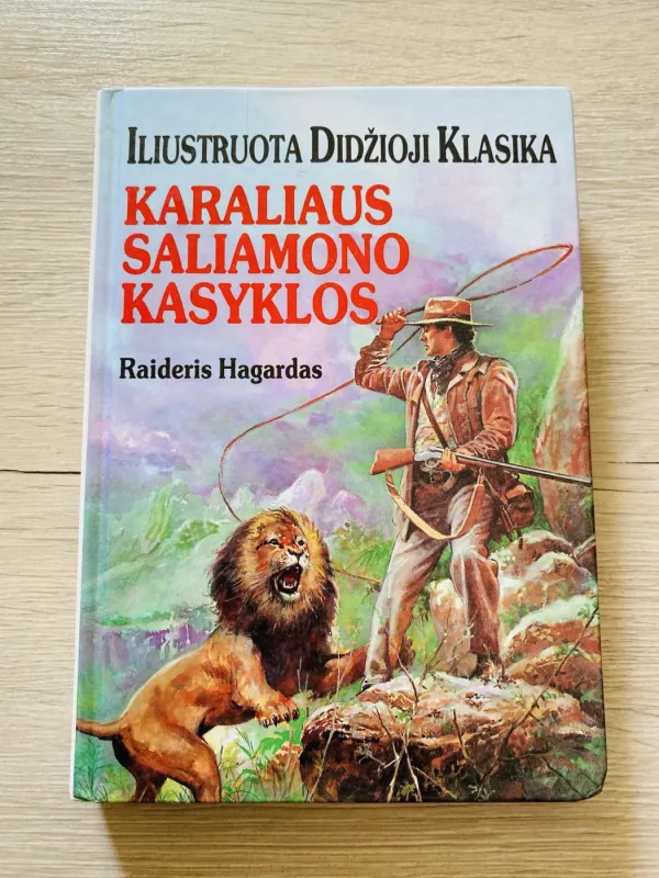 Karaliaus Saliamono Kasyklos - Raideris Hagardas - H. Raideris Hagardas, knyga 2