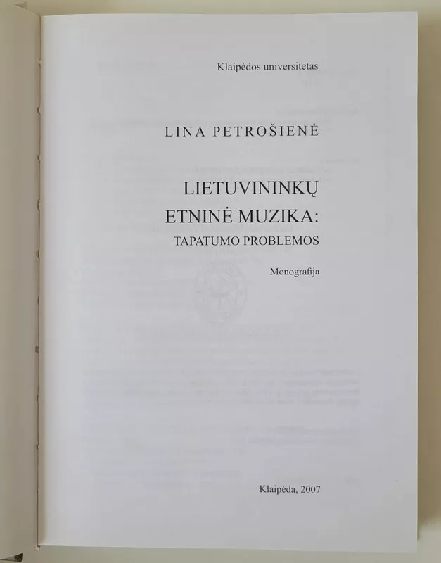 Lietuvininkų etninė muzika: tapatumo problemos - Lina Petrošienė, Jonas  Bukantis, knyga 3