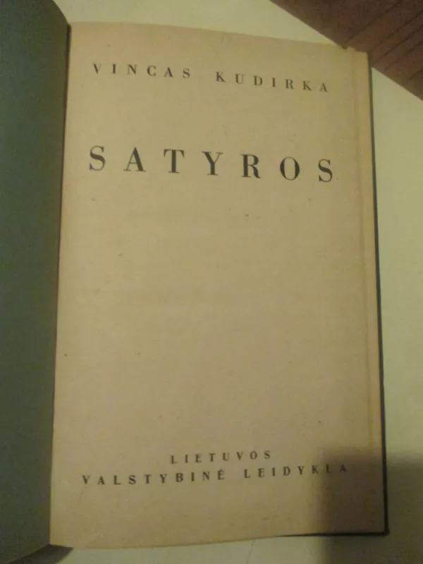 Satyros,1941 - Vincas Kudirka, knyga 4