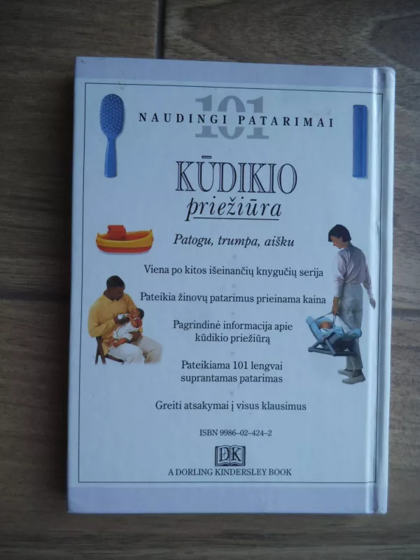 Kūdikio priežiūra. 101 naudingi patarimai - 101 naudingi patarimai, knyga 4