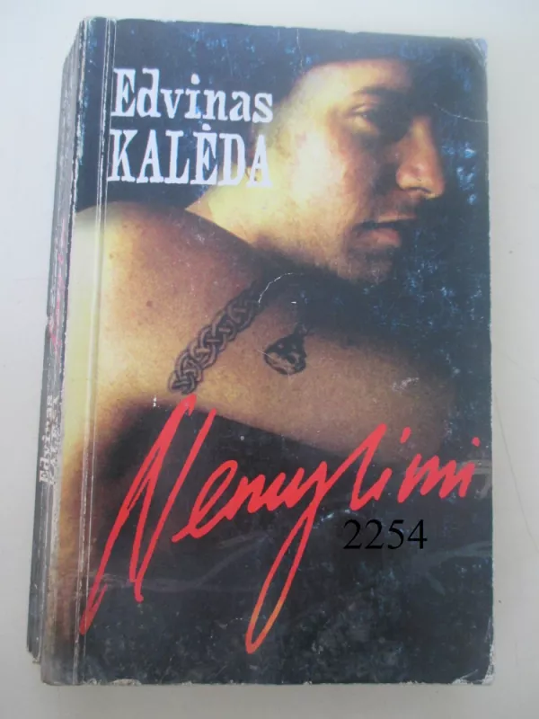 Nemylimi - Edvinas Kalėda, knyga 2