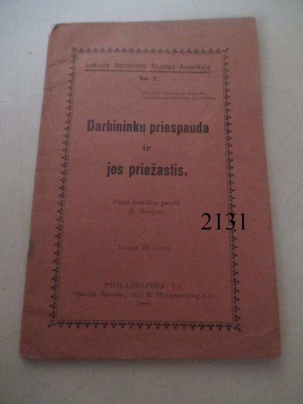 Darbininku priespauda ir jos priežastis - B. Žvalgas, knyga 2