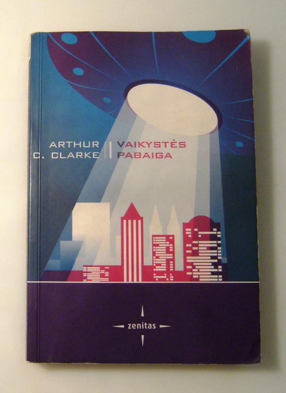 Vaikystės pabaiga - Arthur C. Clarke, knyga 4