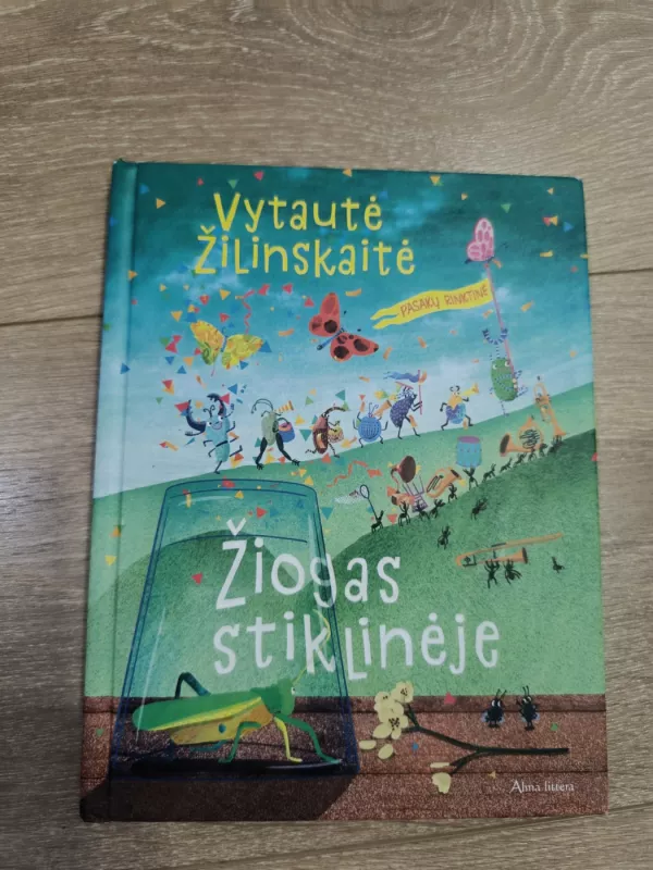 Žiogas stiklinėje - Vytautė Žilinskaitė, knyga 2