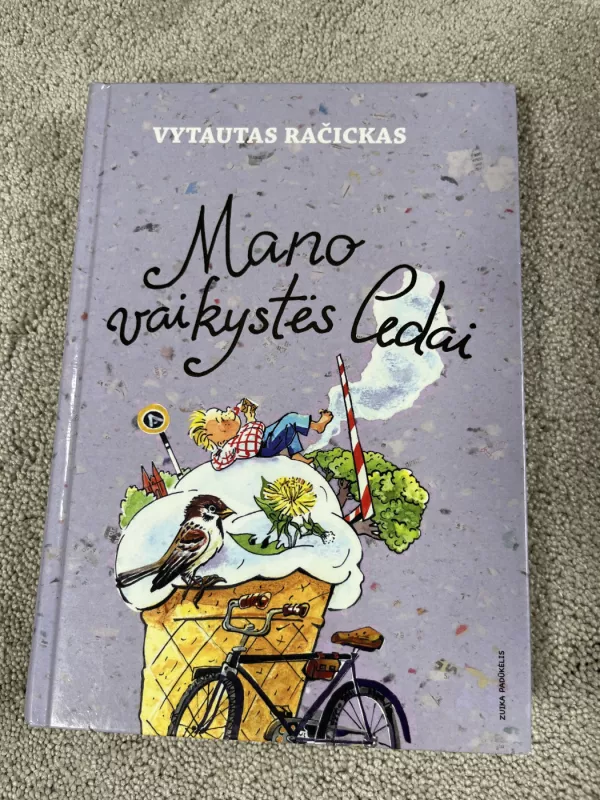 Mano vaikystės ledai - Vytautas Račickas, knyga 2