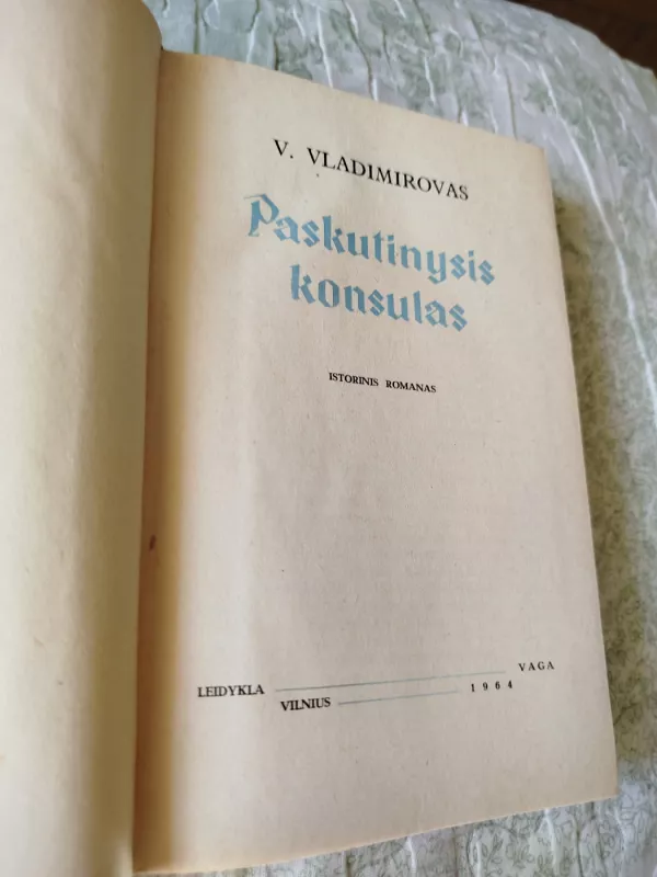 Paskutinysis konsulas - V. Vladimirovas, knyga 3