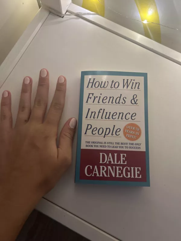 ,,How to win friends and influence people’’ - Dale Carnegie, knyga 4