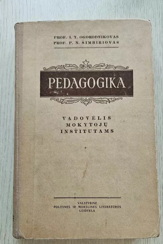 Pedagogika - I.T. Ogorodnikovas, P.N. Šimbiriovas, knyga 2