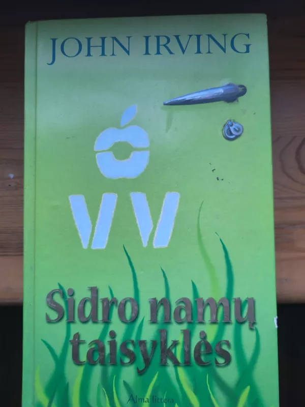 Sidro namų taisyklės - John Irwing, knyga 3