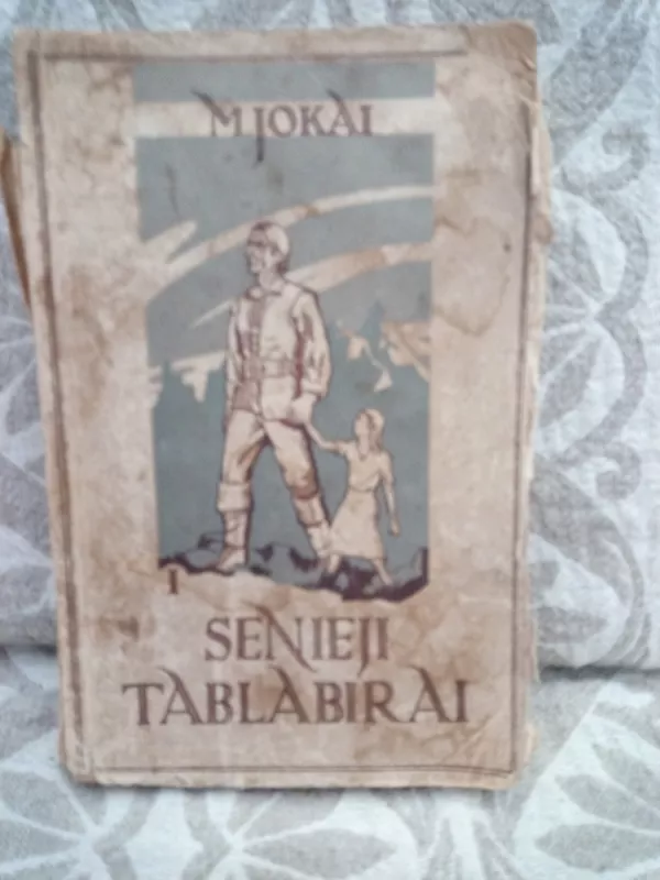 Senieji tablabirai (2 dalys) - Mor Jokai, knyga 4