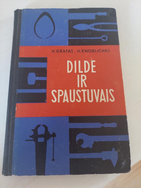 Dilde ir spaustuvais - Knoblichas H., knyga 2