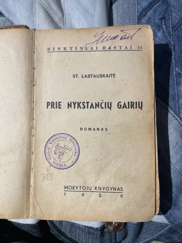 Prie nykstančių gairių - St.Lastauskaitė, knyga 2