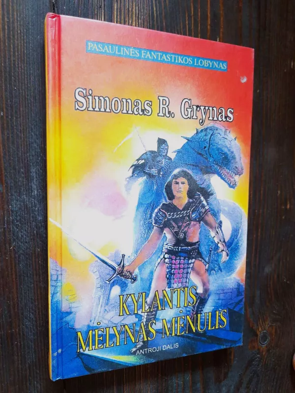 Kylantis Mėlynas Mėnulis (1 ir 2 dalys). Pasaulinės fantastikos lobynas - Simonas R. Greenas, knyga 4