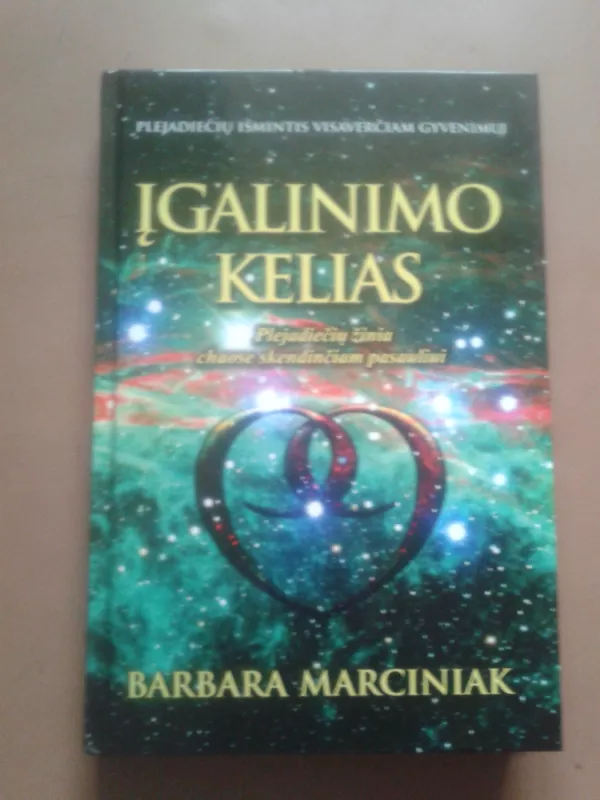 Įgalinimo kelias - Barbara Marciniak, knyga 2