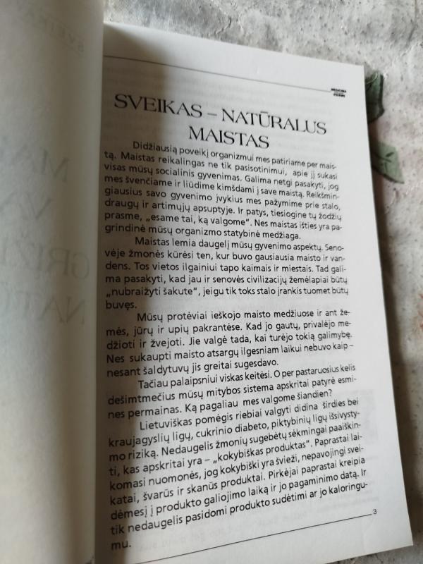 Maistas - vaistas:grįžimas prie natūralumo - Sveikatos receptai, knyga 4