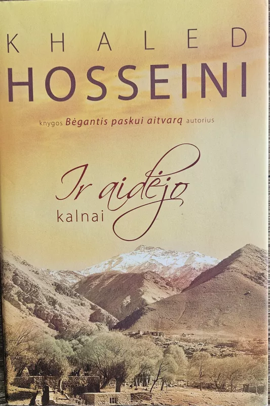 Ir aidėjo kalnai - Khaled Hosseini, knyga 2