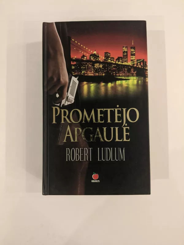 Prometėjo apgaulė - Robert Ludlum, knyga 2