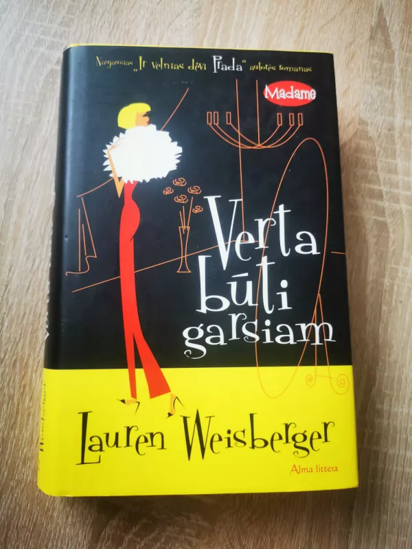 Verta būti garsiam - Lauren Weisberger, knyga 2