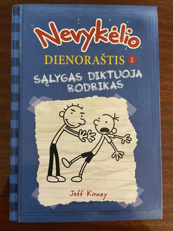 Nevykėlio dienoraštis. 2 dalis - Jeff Kinney, knyga 2