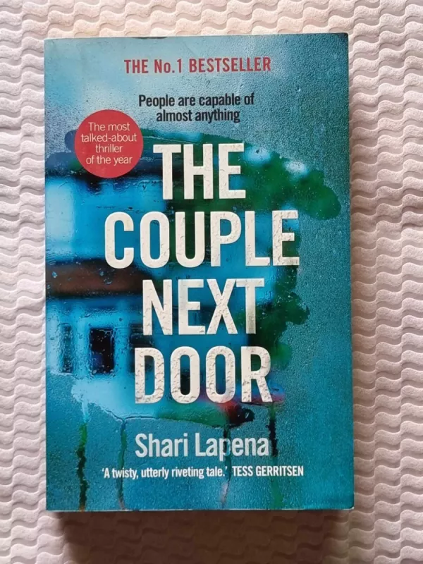 The Couple Next Door - Shari Lapena, knyga 2