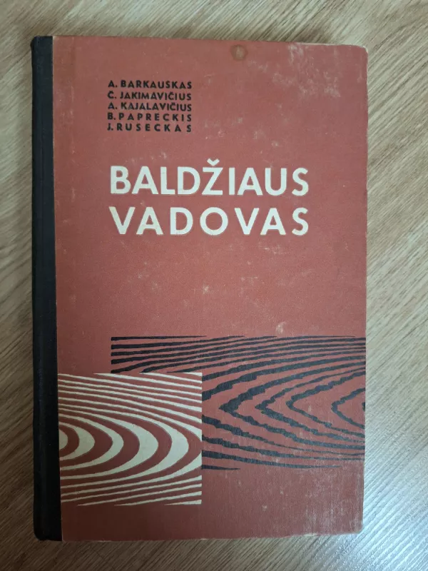 Baldžiaus vadovas - Autorių Kolektyvas, knyga 2