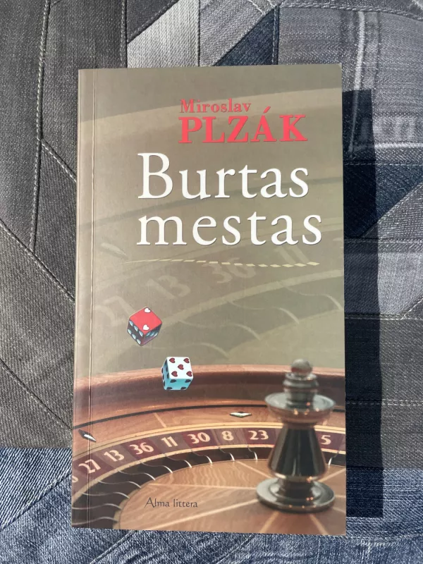 Burtas mestas - Miroslav Plzak, knyga 2