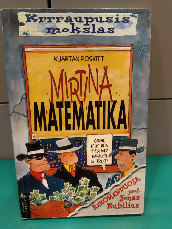 Mirtina matematika. Krrraupusis mokslas - Kjartan Poskitt, knyga 2