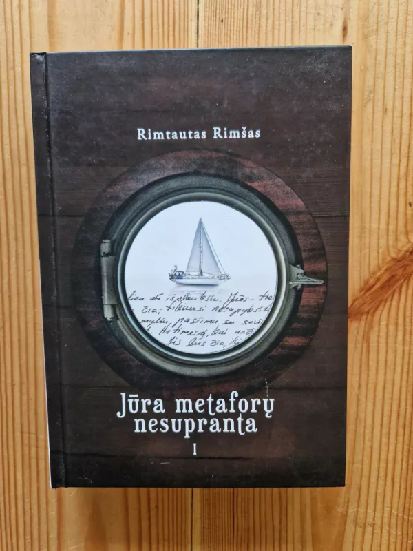 Jūra metaforų nesupranta - Rimtautas Rimšas, knyga 3