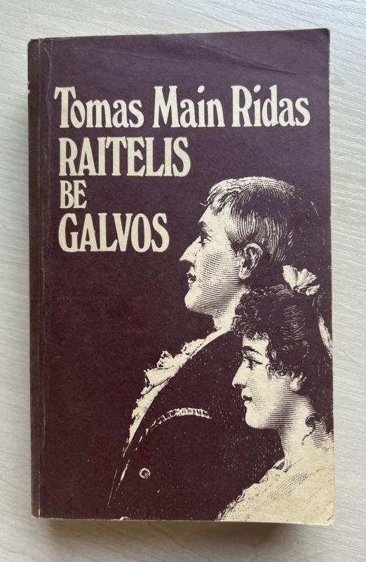 Raitelis be galvos - Tomas Main Ridas, knyga 2