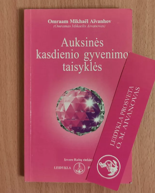 Auksinės kasdienio gyvenimo taisyklės - Autorių Kolektyvas, knyga 2