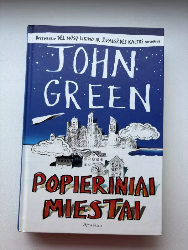 Popieriniai miestai - Green John, knyga 2