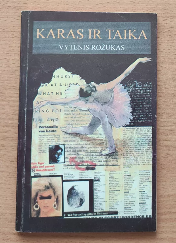 Karas ir taika. Literatūros ir meno klinikos - Vytenis Rožukas, knyga 2