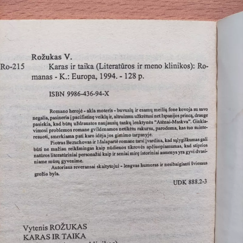 Karas ir taika. Literatūros ir meno klinikos - Vytenis Rožukas, knyga 3