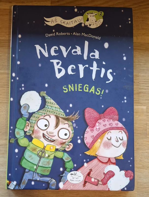 Nevala Bertis sniegas! - Alan MacDonald, knyga 2