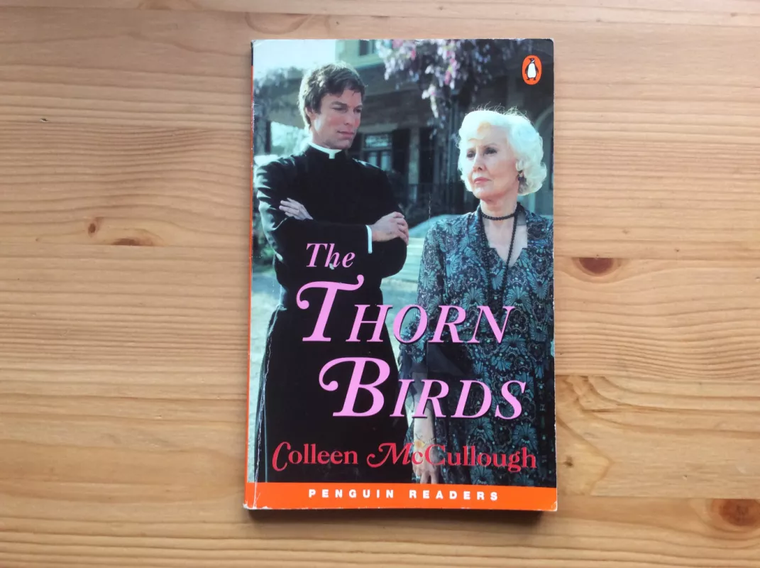 The Penguin Readers Level 6: "The Thorn Birds" - Colleen McCullough, knyga 2