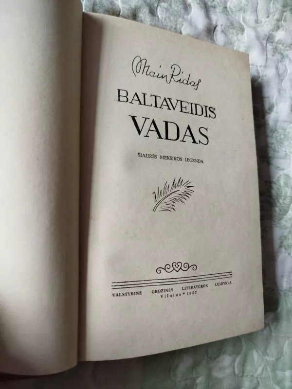 Baltaveidis vadas - Tomas Main Ridas, knyga 3